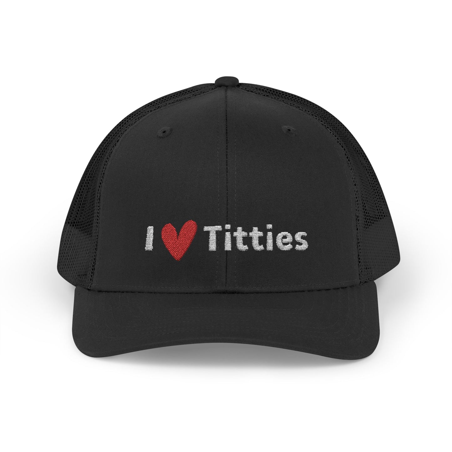 I ❤️ Titties Snapback Trucker Cap