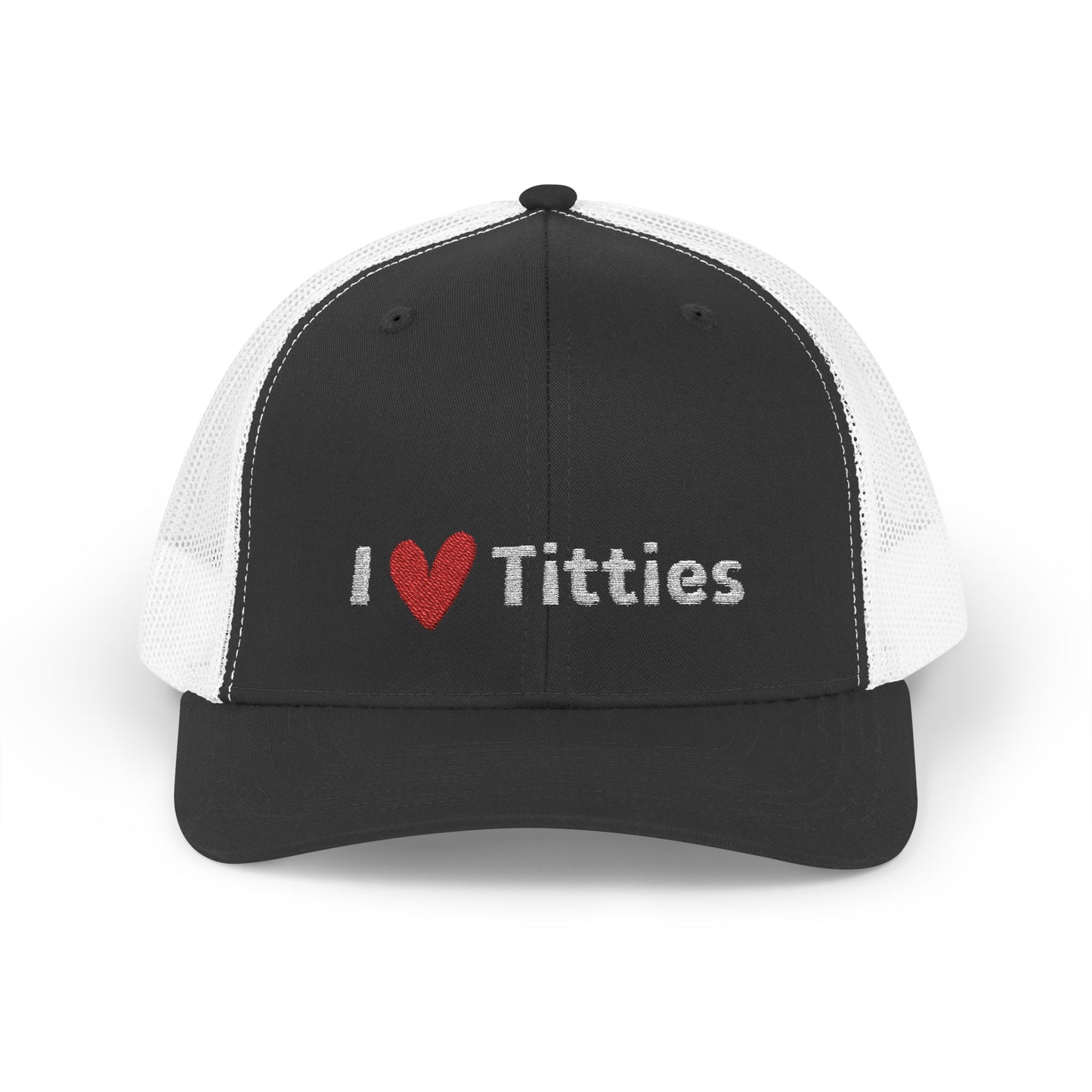 I ❤️ Titties Snapback Trucker Cap