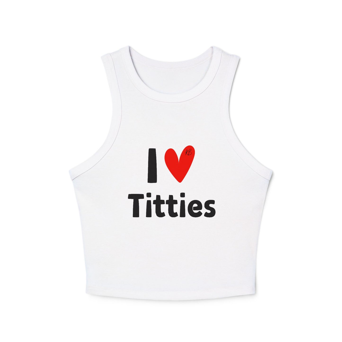 I ❤️ Titties Tank