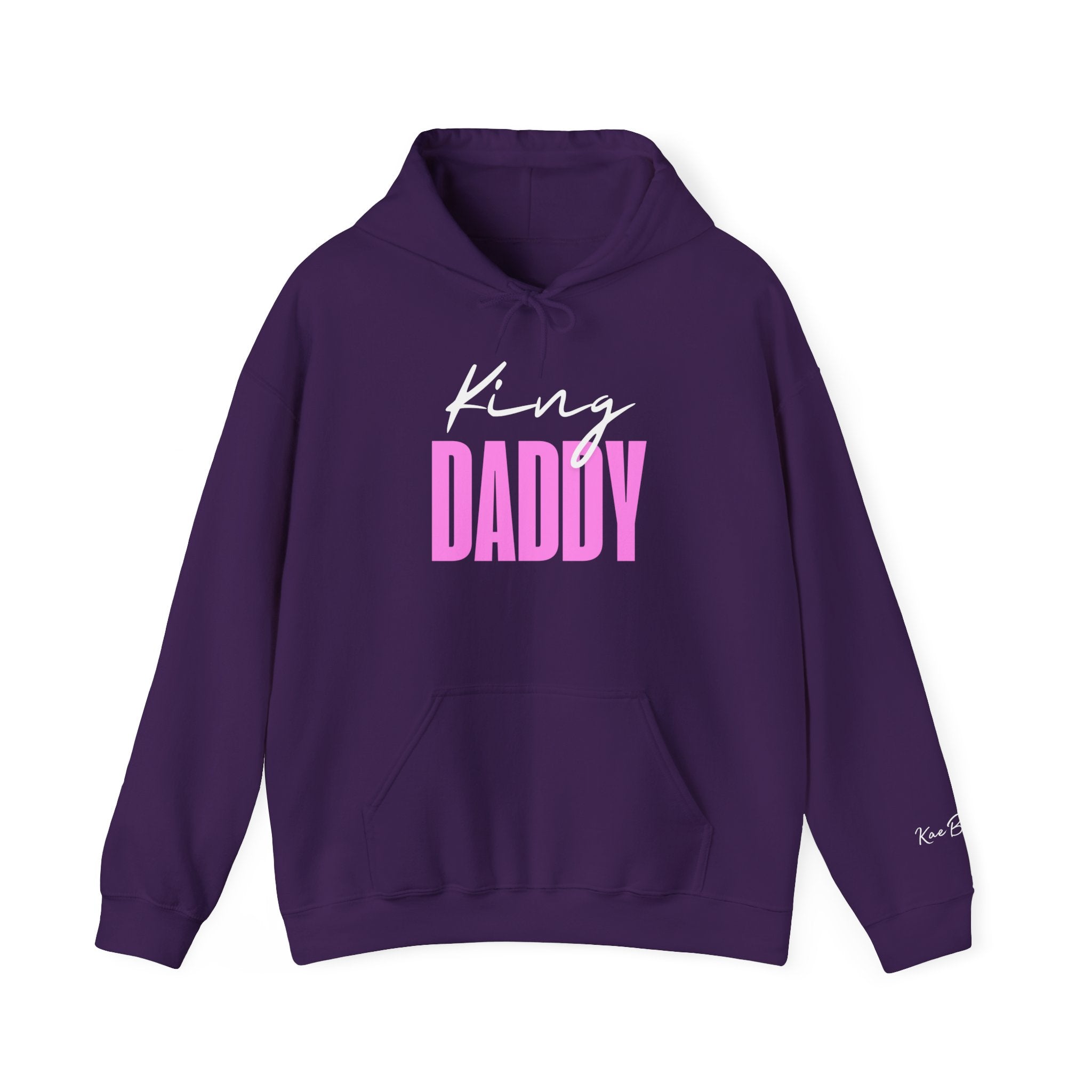King Daddy Hoodie
